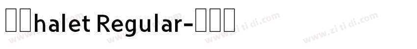 Φ禀halet Regular字体转换